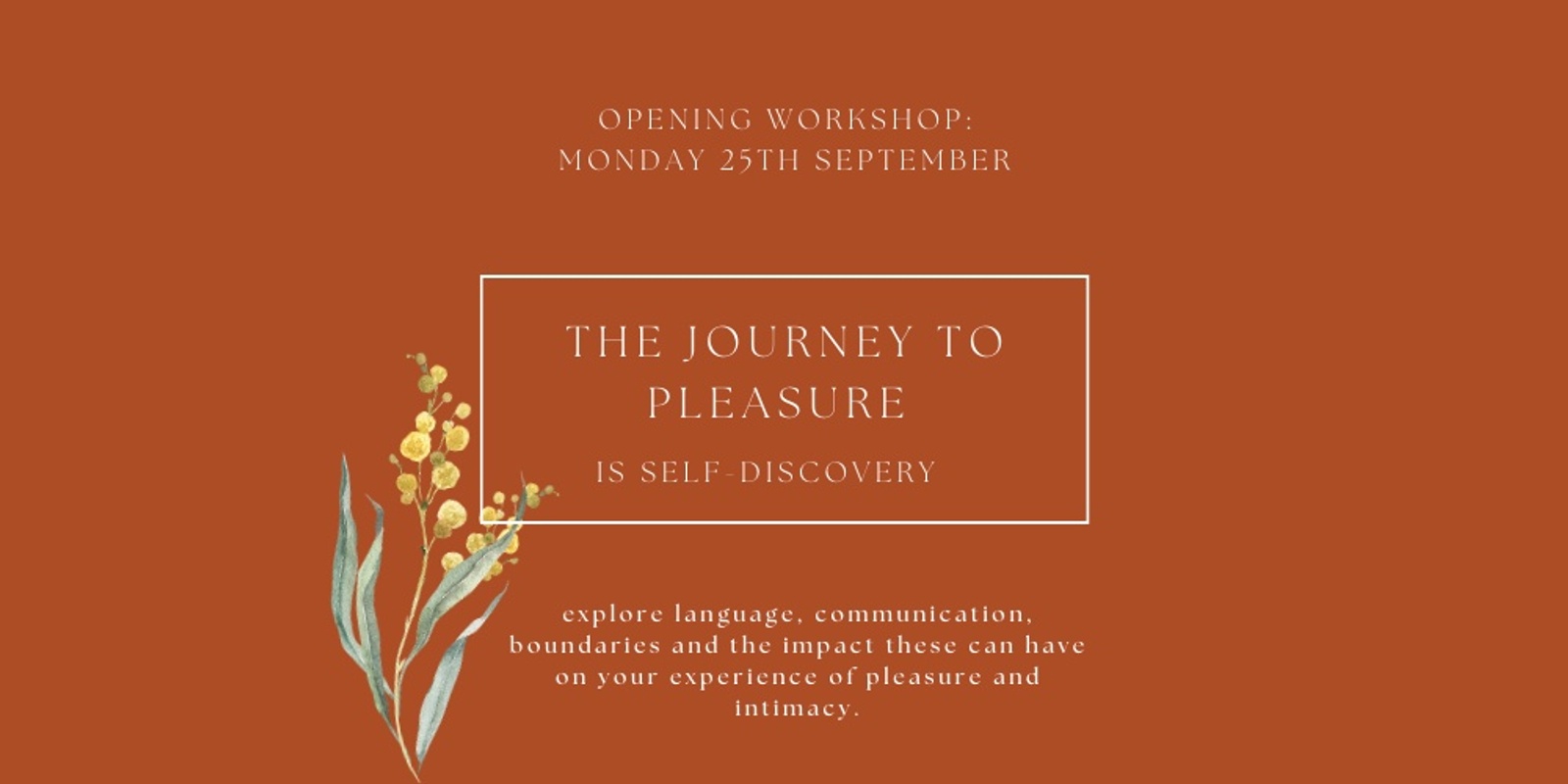 Banner image for The Journey to Pleasure is Self-discovery