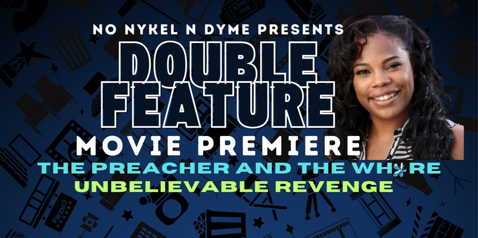 Banner image for  Double Feature Movie Premiere (Donshelle Laveau)