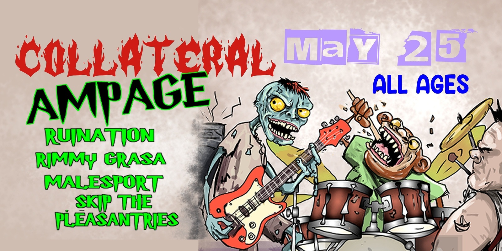 Banner image for COLLATERAL AMPAGE