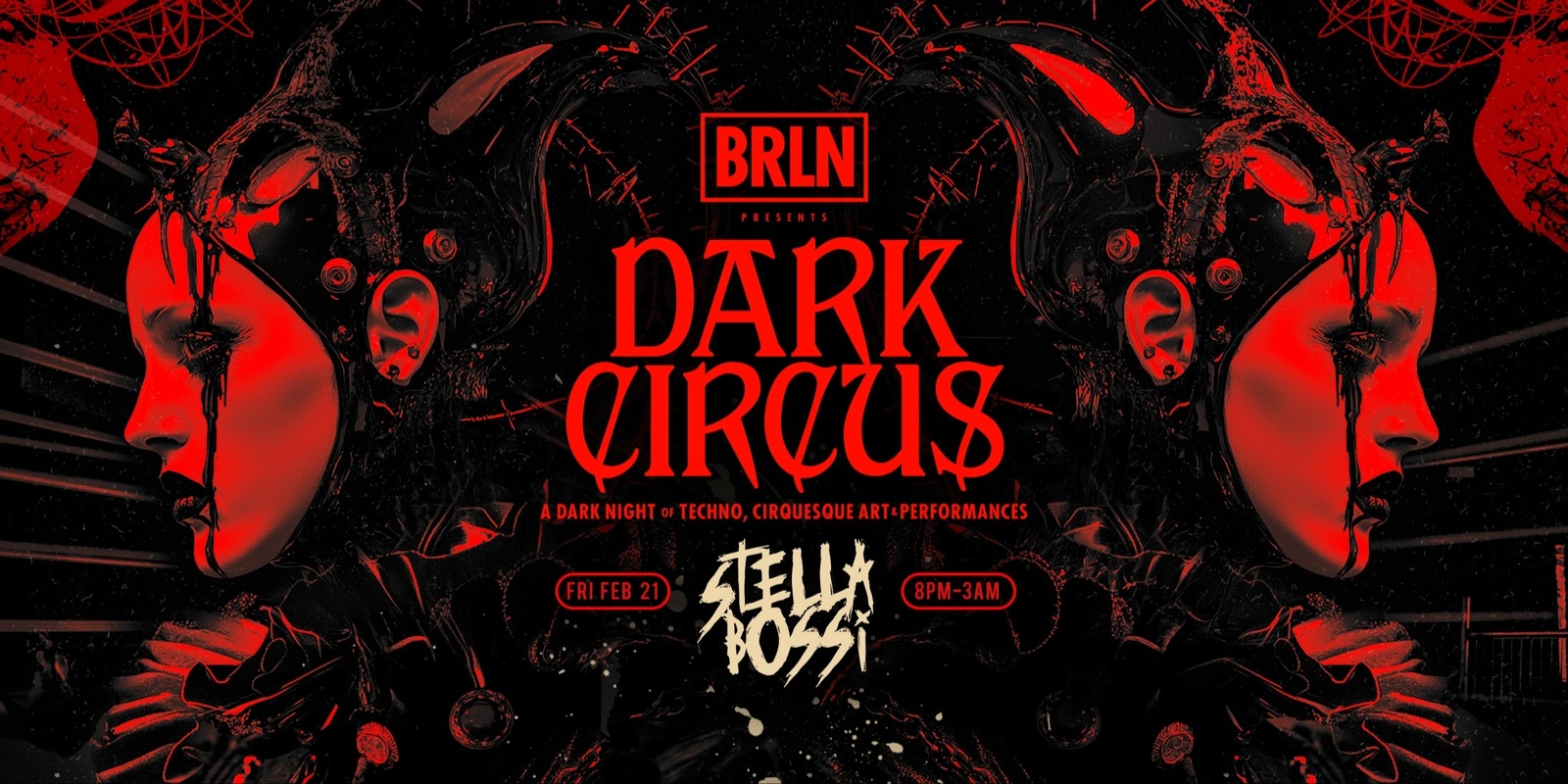 Banner image for BRLN ✦ DARK CIRCUS ft Stella Bossi