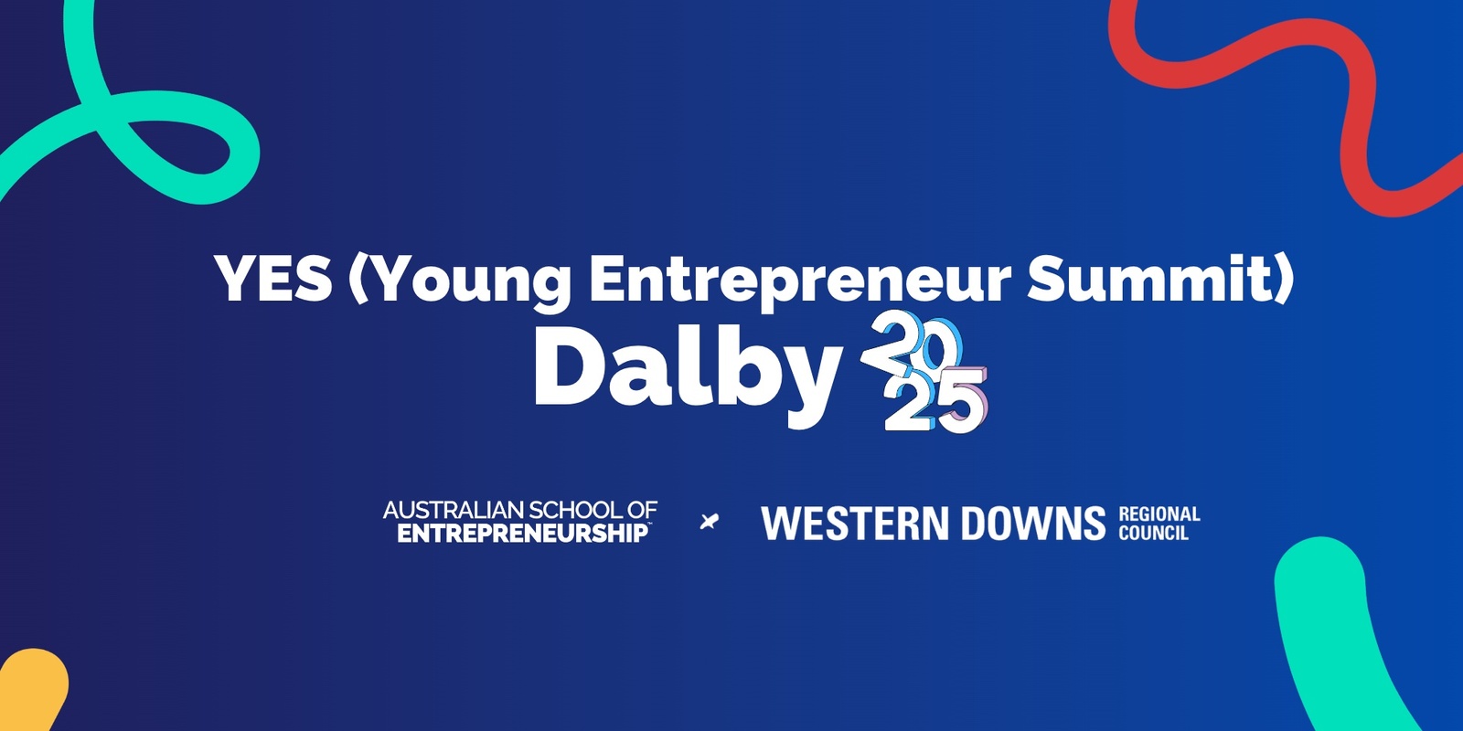 Banner image for Young Entrepreneur Summit Dalby Powered by Western Downs Regional Council