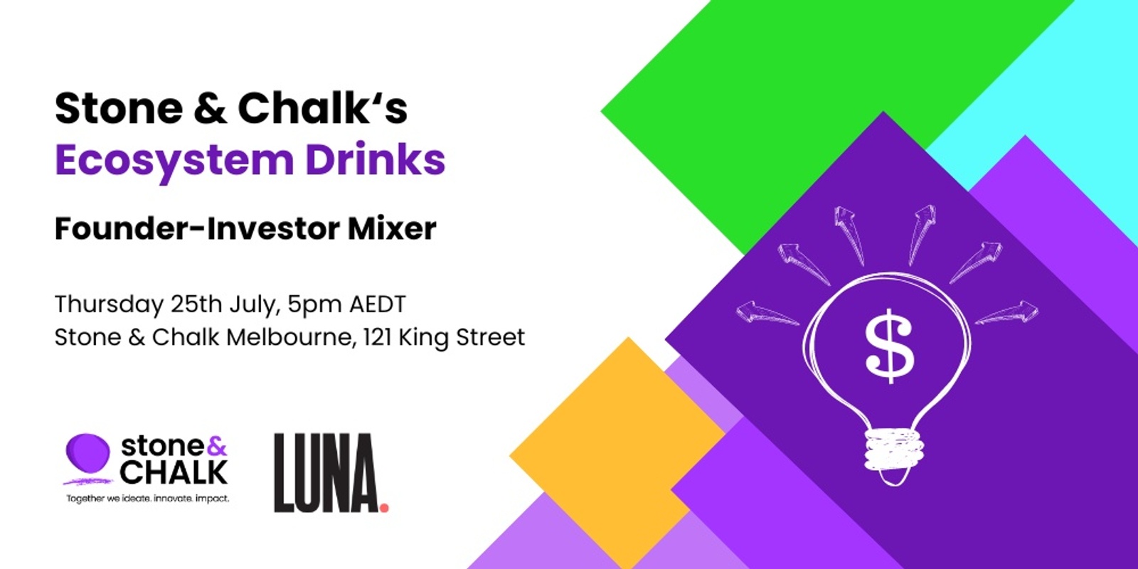 Banner image for Stone & Chalk's Ecosystem Drinks: Founder-Investor Mixer
