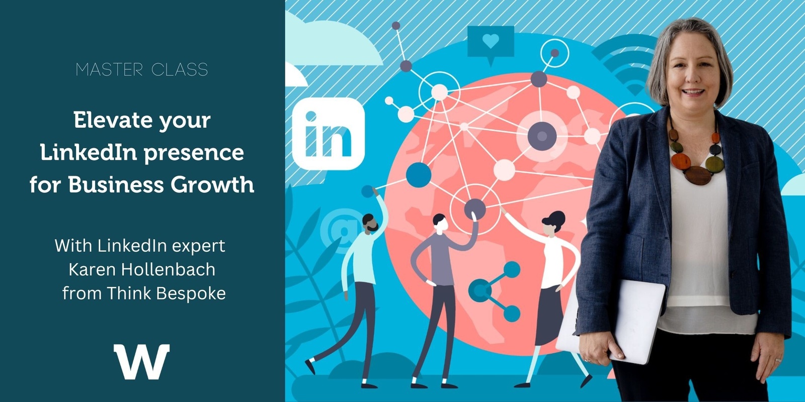 Banner image for Master Class - Elevate your LinkedIn presence for business growth