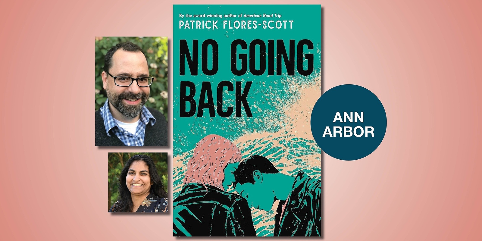 Banner image for No Going Back with Patrick Flores-Scott in conversation with Dr. Rita Shah