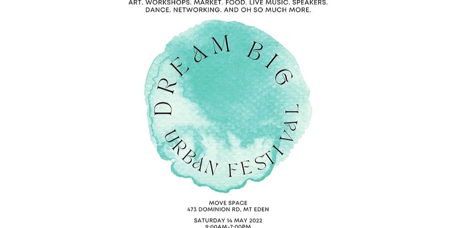Banner image for Dream Big Urban Festival