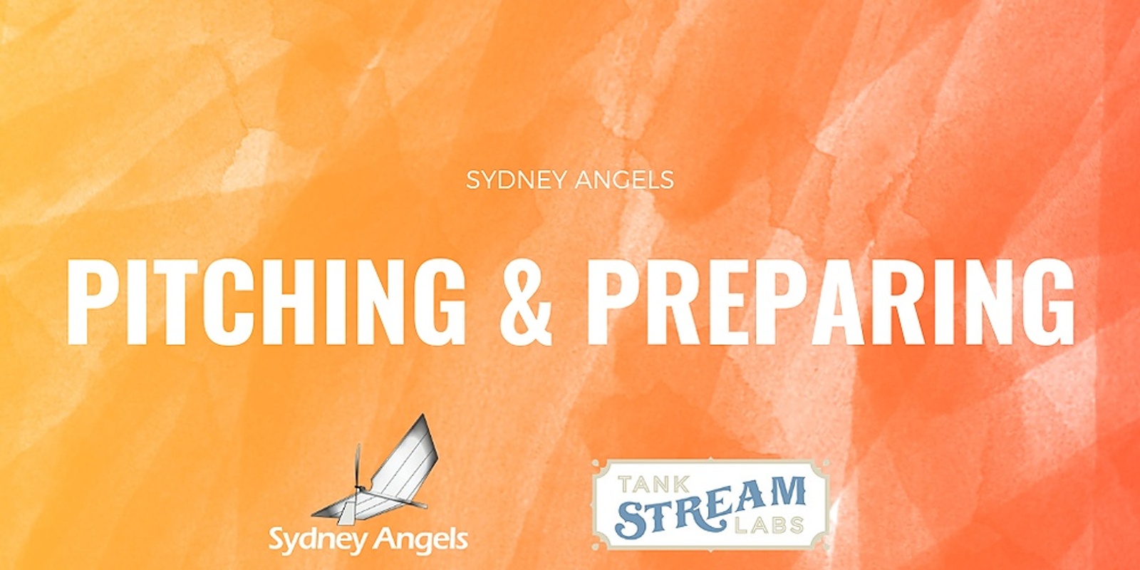 Banner image for Sydney Angels Pitching and Preparing