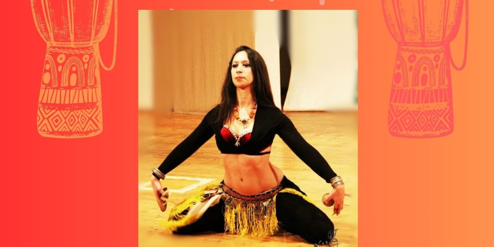 Banner image for FUSION BELLY DANCE COURSE - THE POWER OF THE DRUM