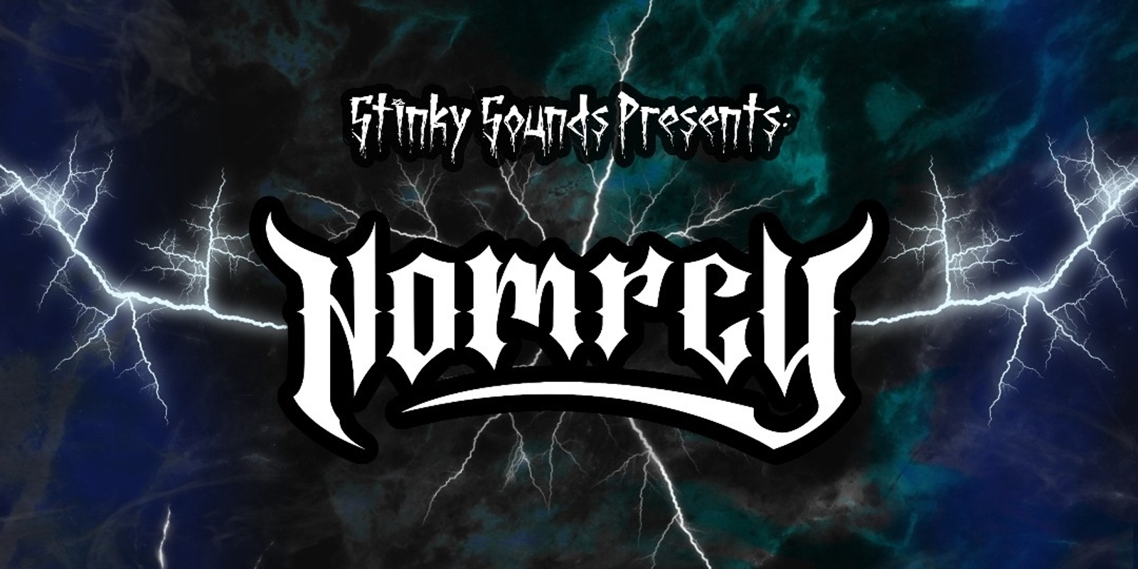 Banner image for NOMRCY + Special Guest Cub Chunes