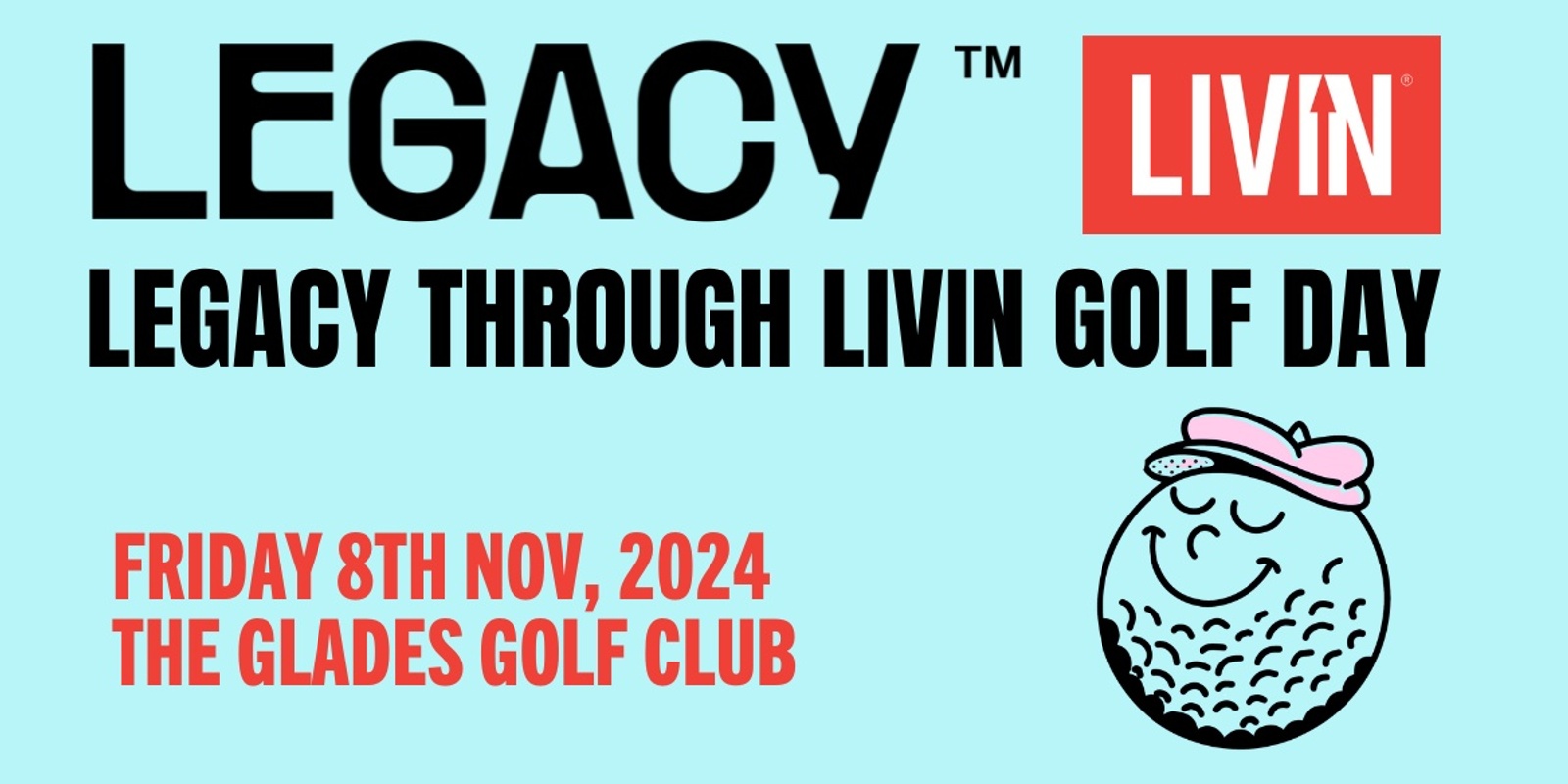 Banner image for Legacy Through LIVIN - Golf Day 