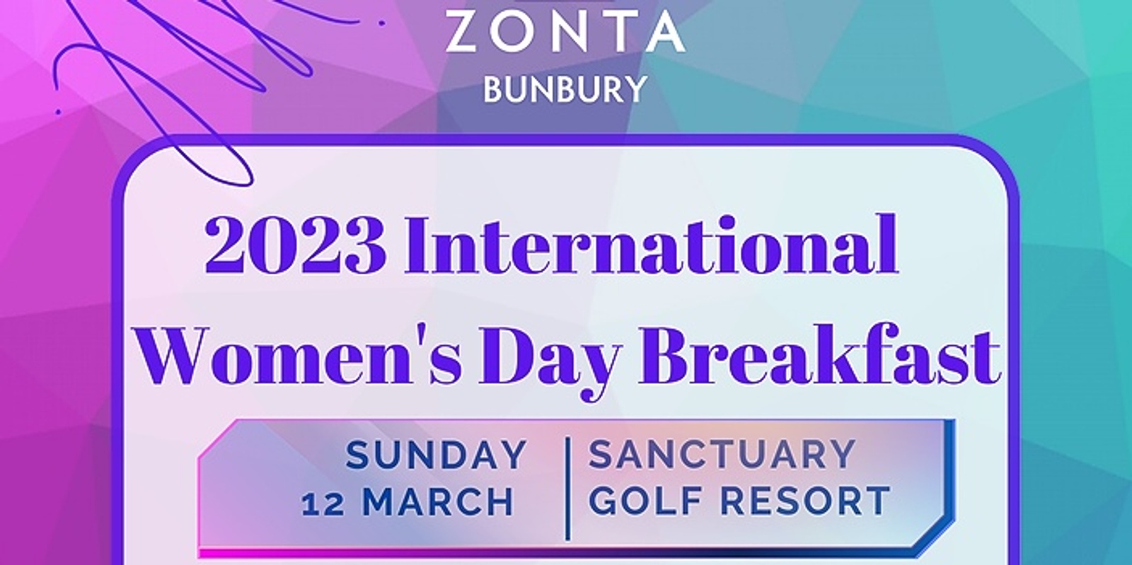 Banner image for Zonta Bunbury 2023 International Women's Day Breakfast