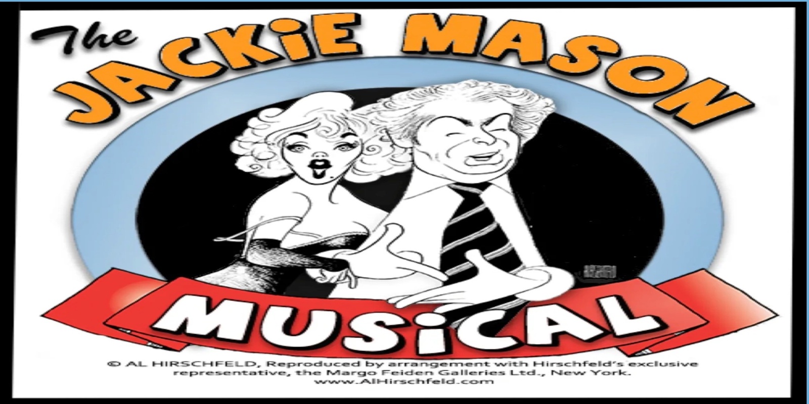Banner image for The Jackie Mason Musical:Both Sides of a Famous Love Affair
