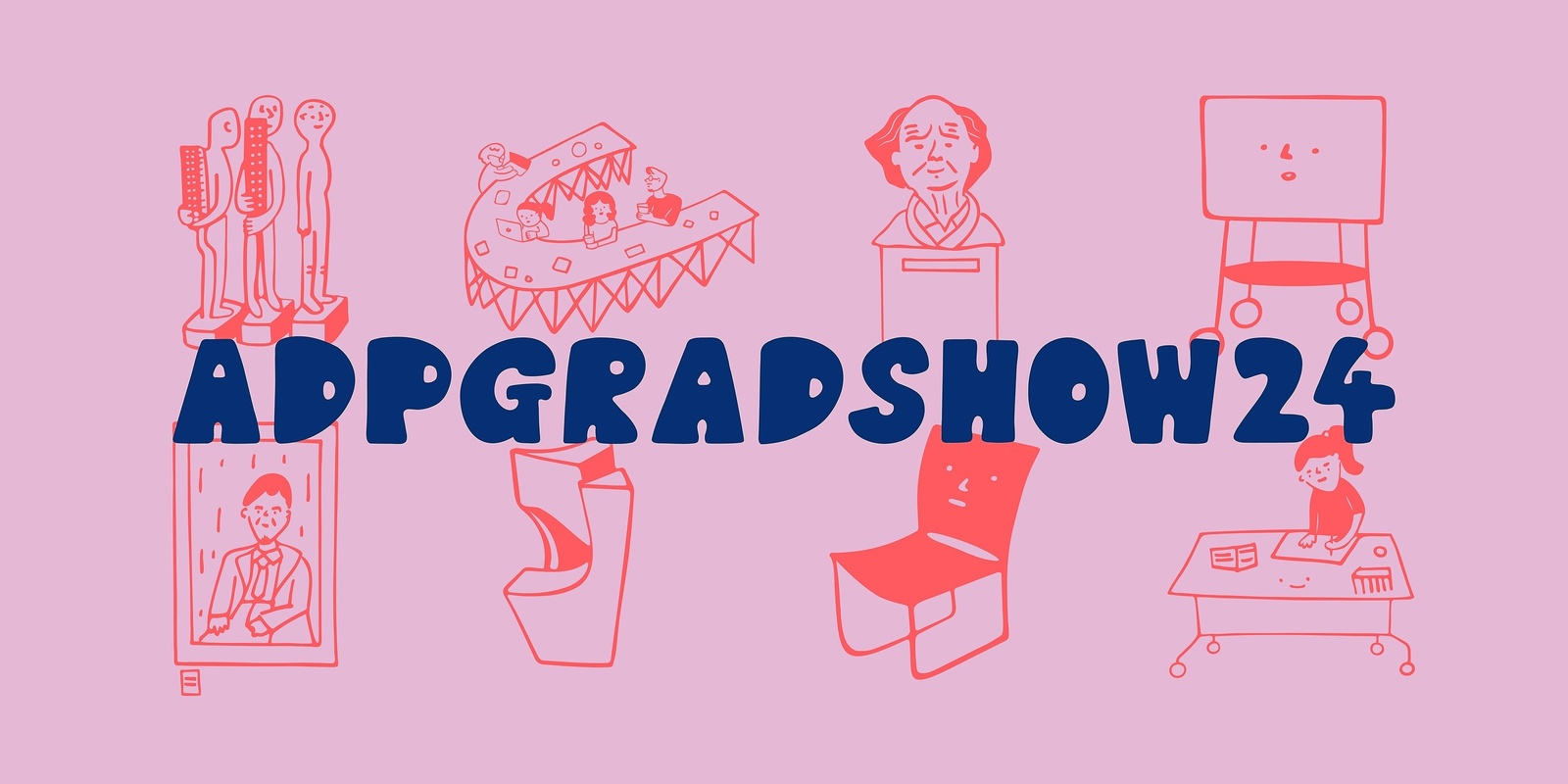 Banner image for ADP Graduate Show 2024