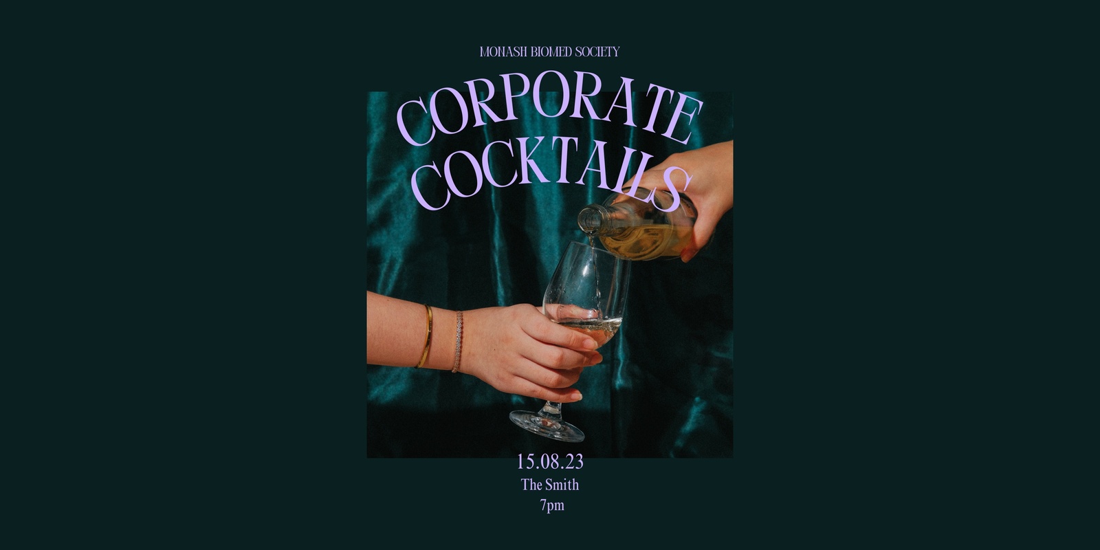 Banner image for Monash Biomed Society Corporate Cocktails