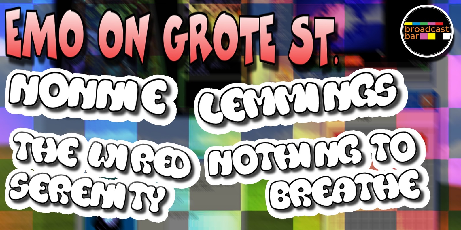 Banner image for EMO ON GROTE ST. w/ NONNIE, LEMMINGS, THE WIRED SERENITY & NOTHING TO BREATHE
