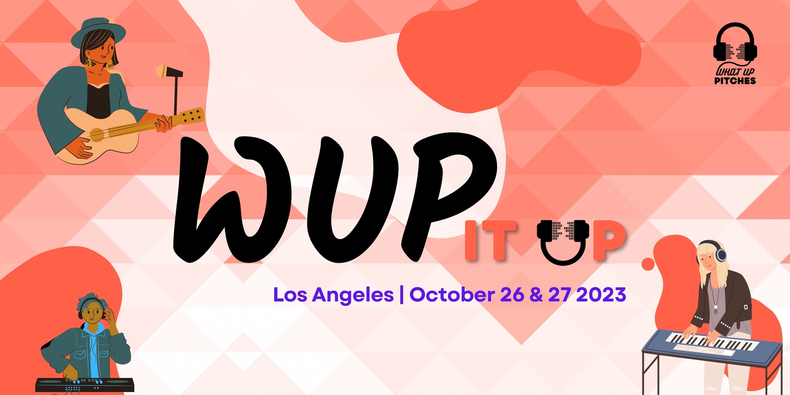 Banner image for WUP It Up Los Angeles 