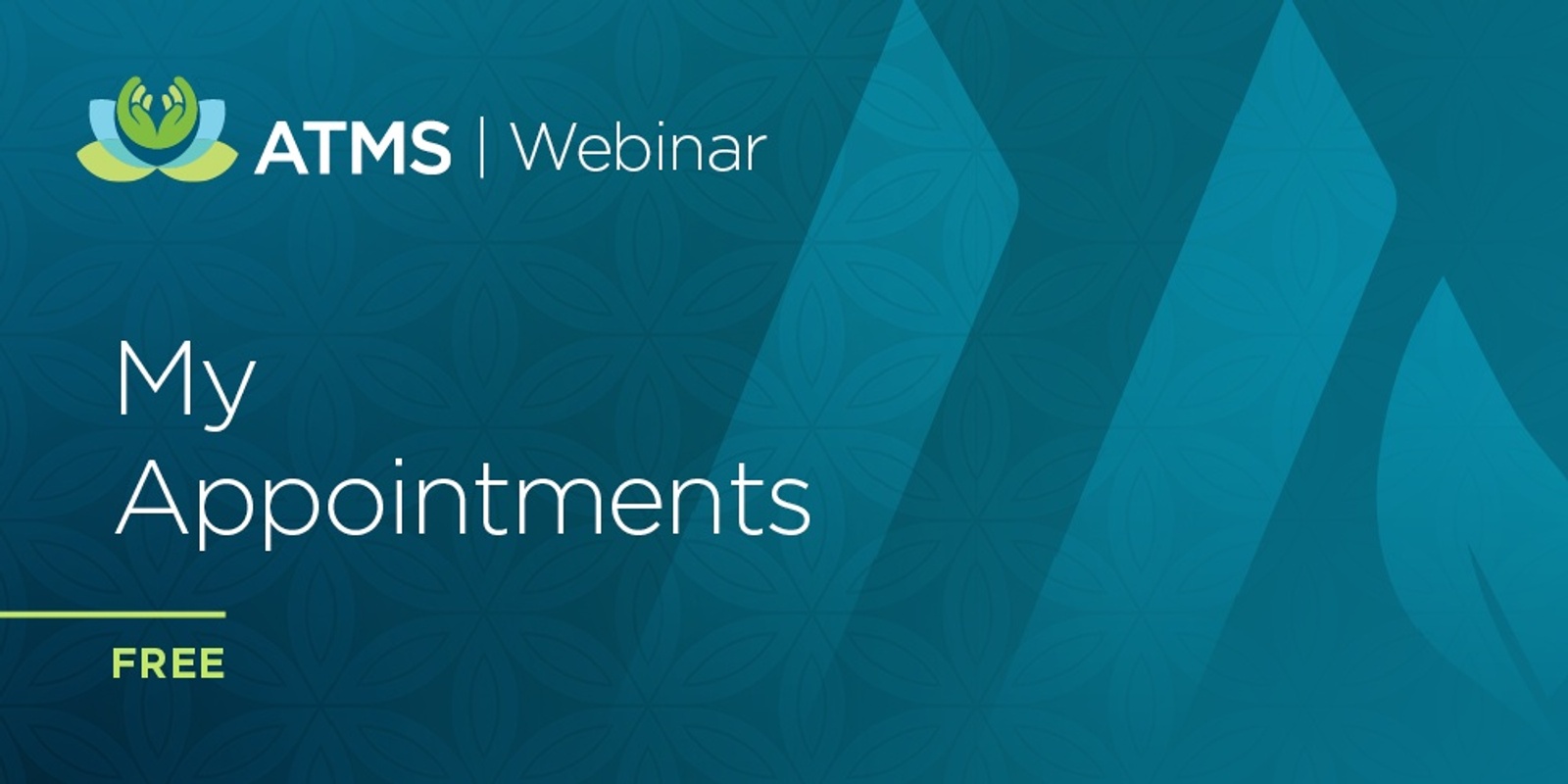 Banner image for Free Webinar: My Appointments