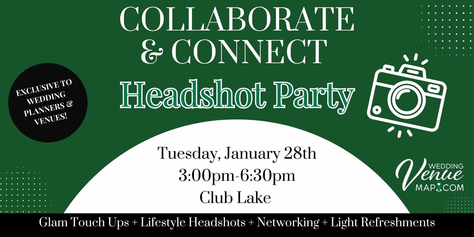 Banner image for Collaborate & Connect - Headshot Party with Wedding Venue Map 