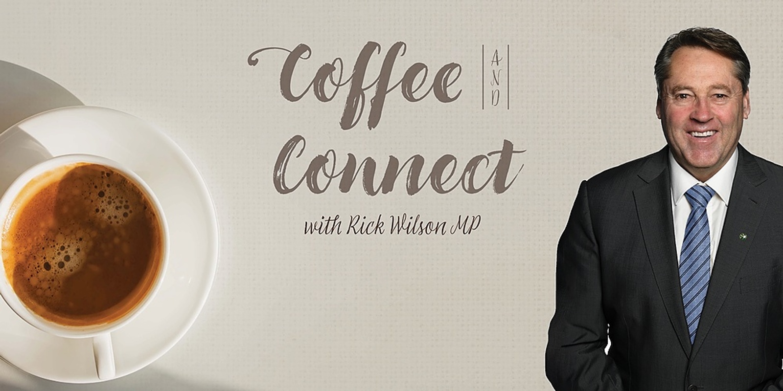 Banner image for Coffee & Connect with Rick Wilson MP