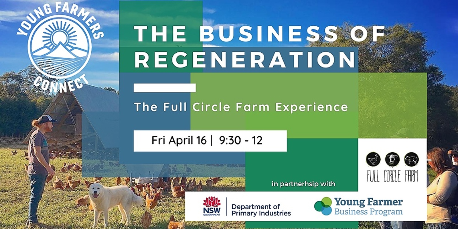 Banner image for The Business of Regeneration - The Full Circle Farm Experience 