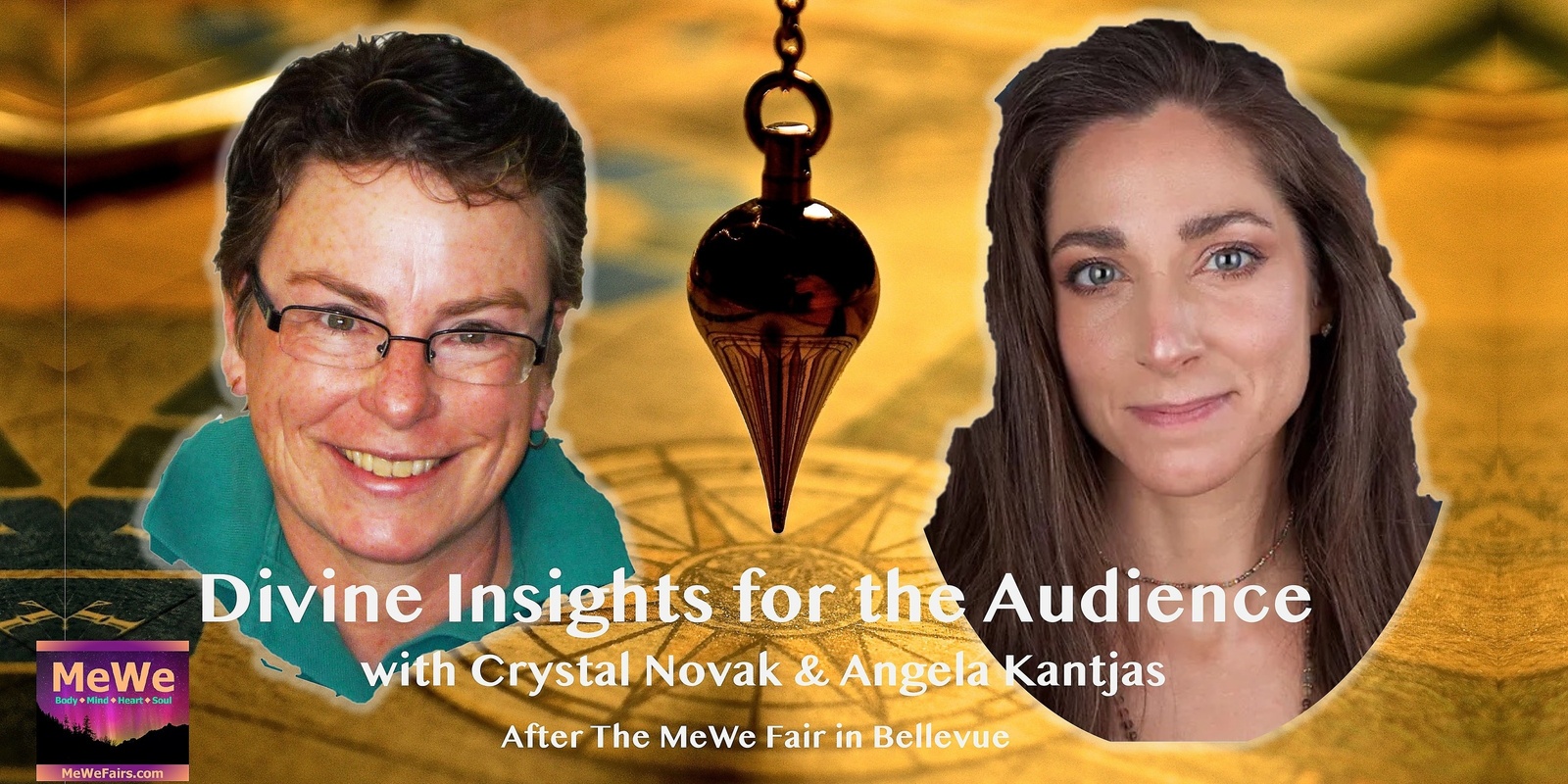 Banner image for Divine Insights for the Audience After the MeWe Fair + Gem Show in Bellevue