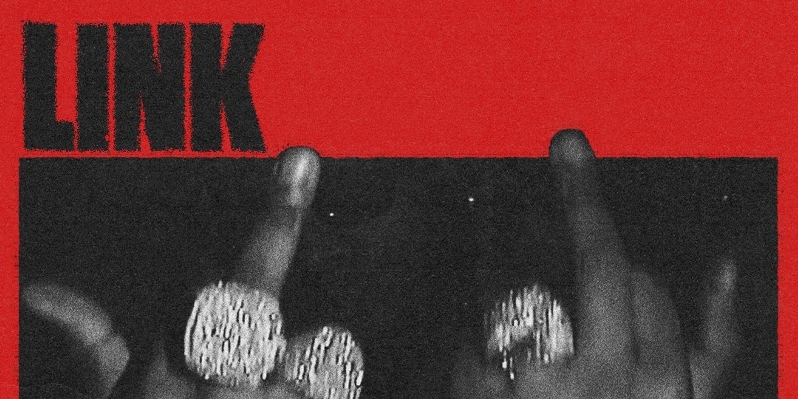 Banner image for LINK LAUNCH | FUCK 2024 PARTY | Hip Hop, Rap, Rnb