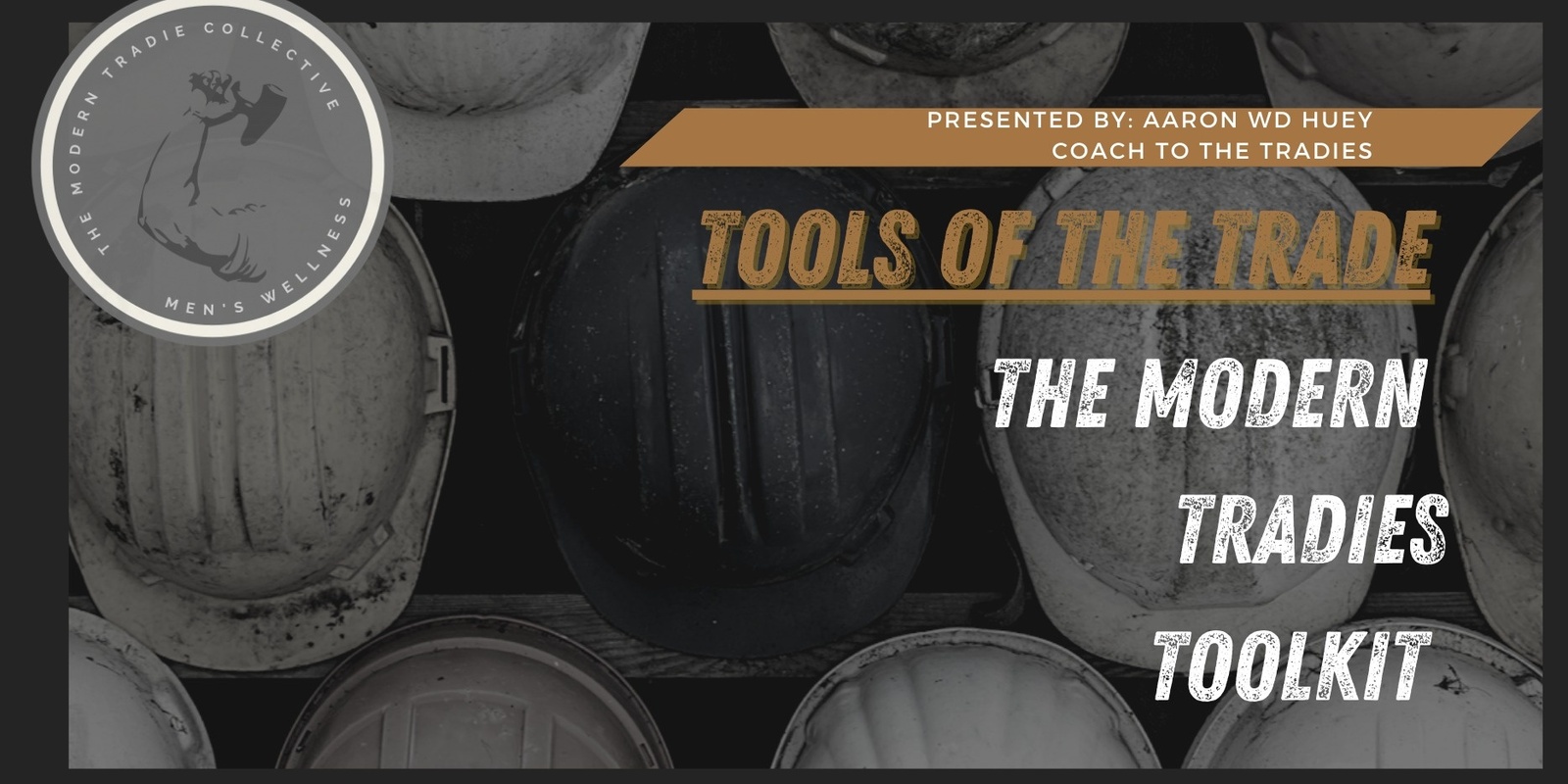 Banner image for Tools of the Trade: The Modern Tradies Mental Toolkit