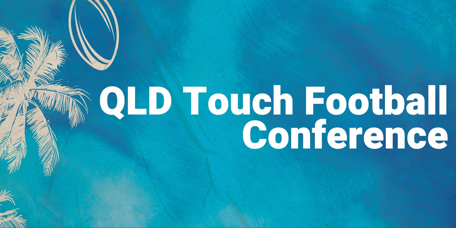 Banner image for Queensland Touch Football Conference