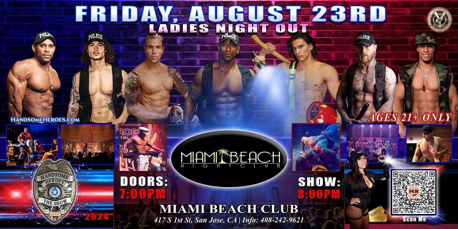 Banner image for San Jose, CA - Handsome Heroes: The Show @ Miami Beach Club! "Good Girls Go to Heaven, Bad Girls Leave in Handcuffs!"
