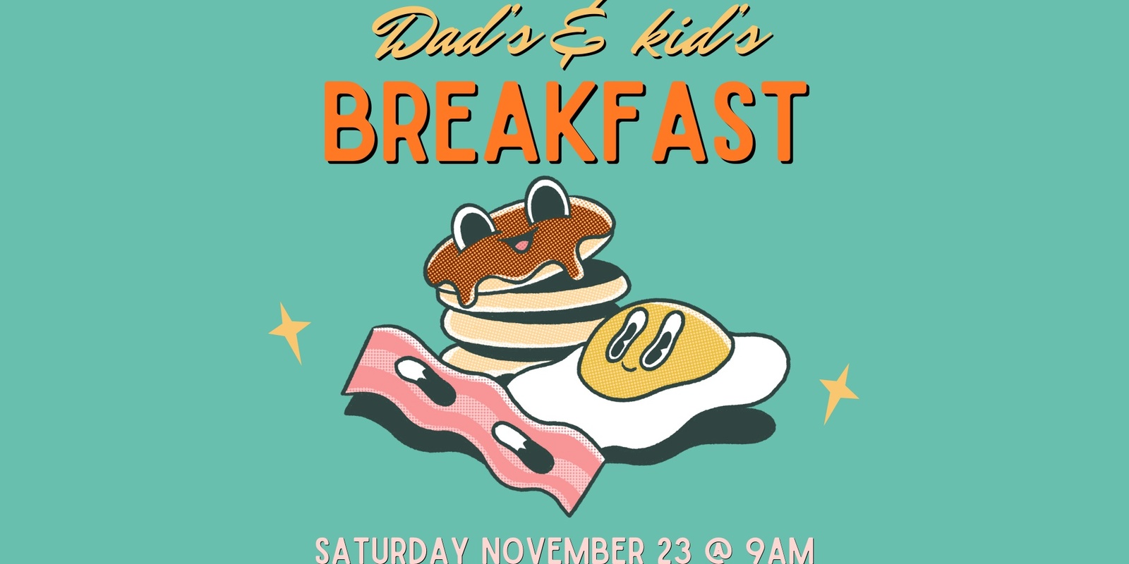 Banner image for Dad's and Kid's Breakfast