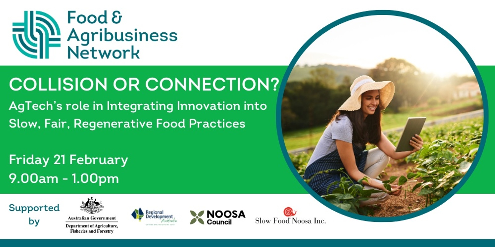 Banner image for Collision or Connection?  AgTech’s role in Integrating Innovation in Slow, Fair, Regenerative Food Practices