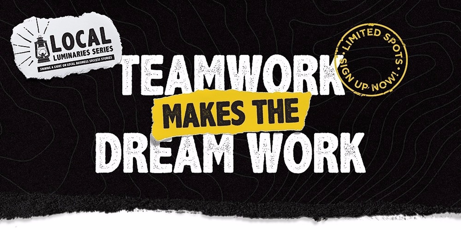 teamwork makes the dreamwork banner