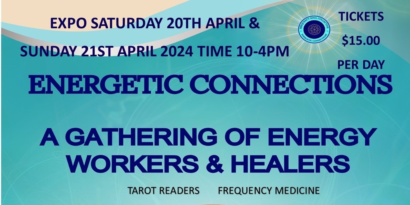 Banner image for Energetic Connections Expo & High Tea Saturday 20th April & Sunday 21st April - 10am - 4pm