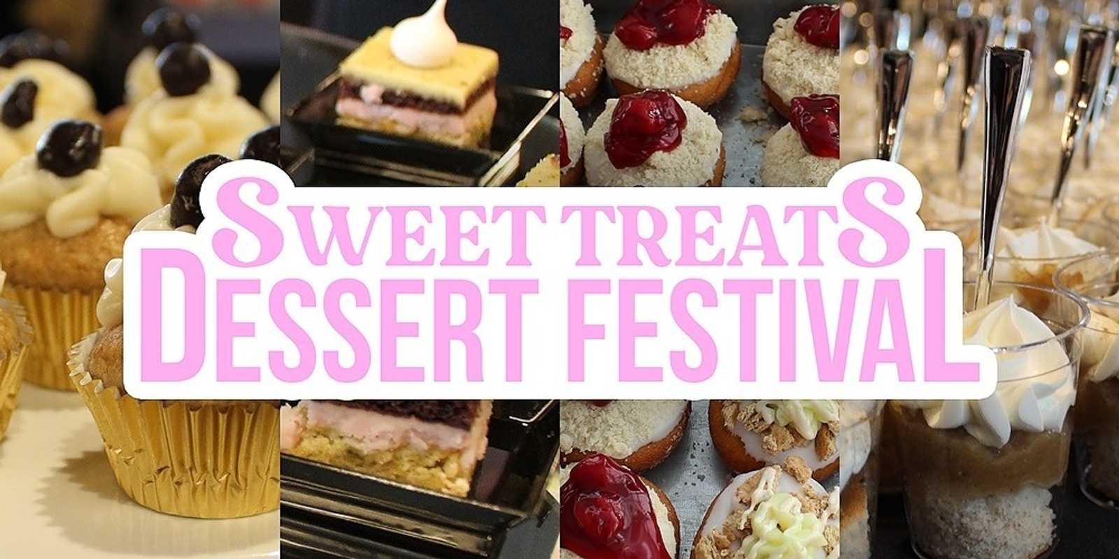 Banner image for 2023 Sweet Treats Dessert Festival - Sold Out!