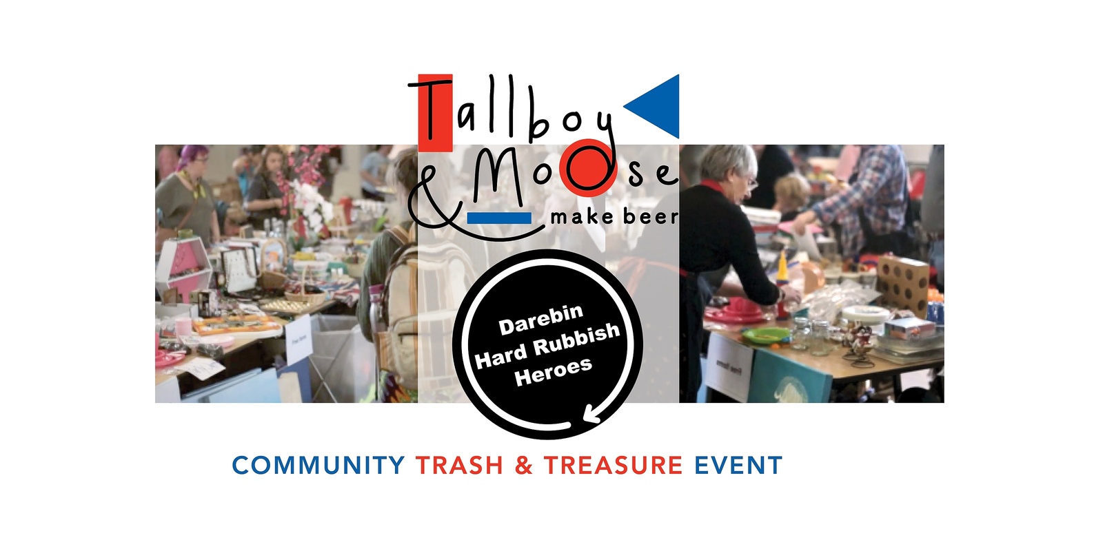 Banner image for Stallholder Bookings for Tallboy & Moose Community Trash and Treasure event