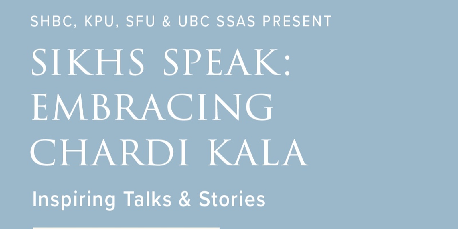 Banner image for Sikhs Speak: Embracing Chardi Kala