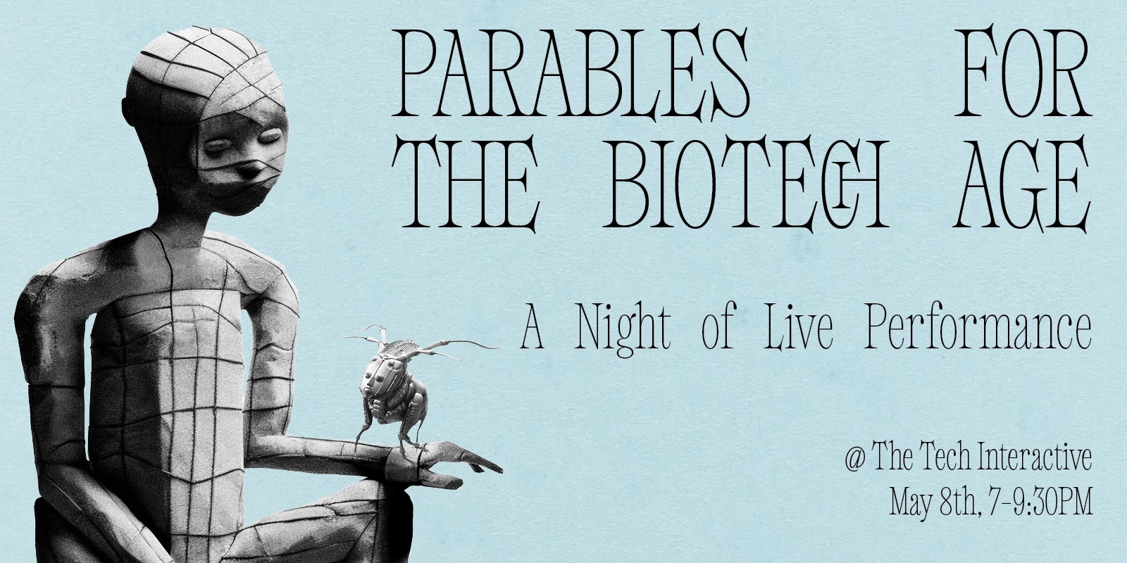 Banner image for Parables for the Biotech Age: A Night of Live Performance
