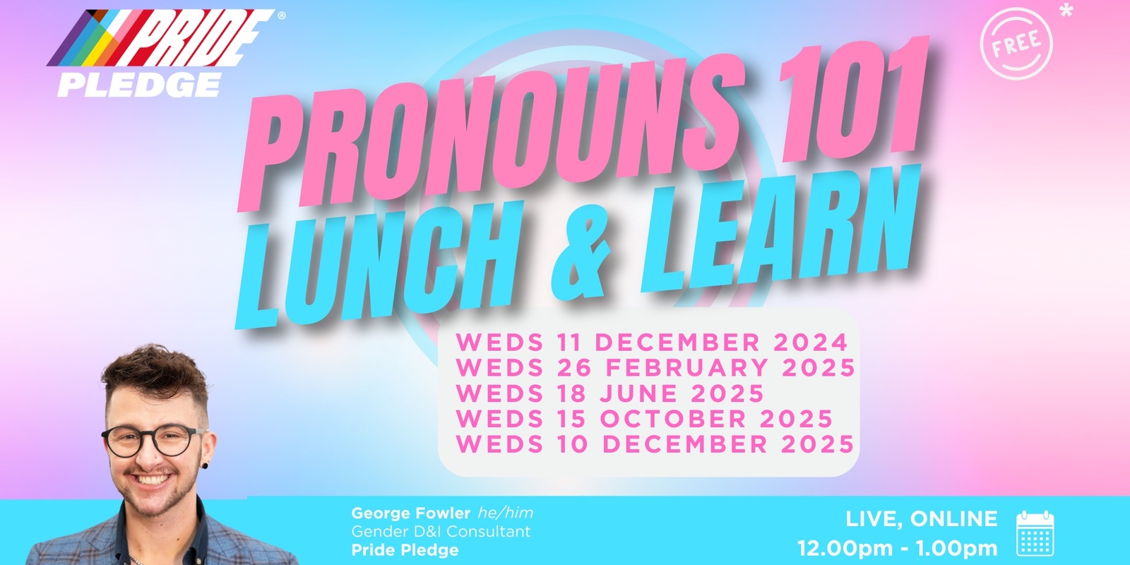 Banner image for Pride Pledge Pronouns 101 Lunch & Learn