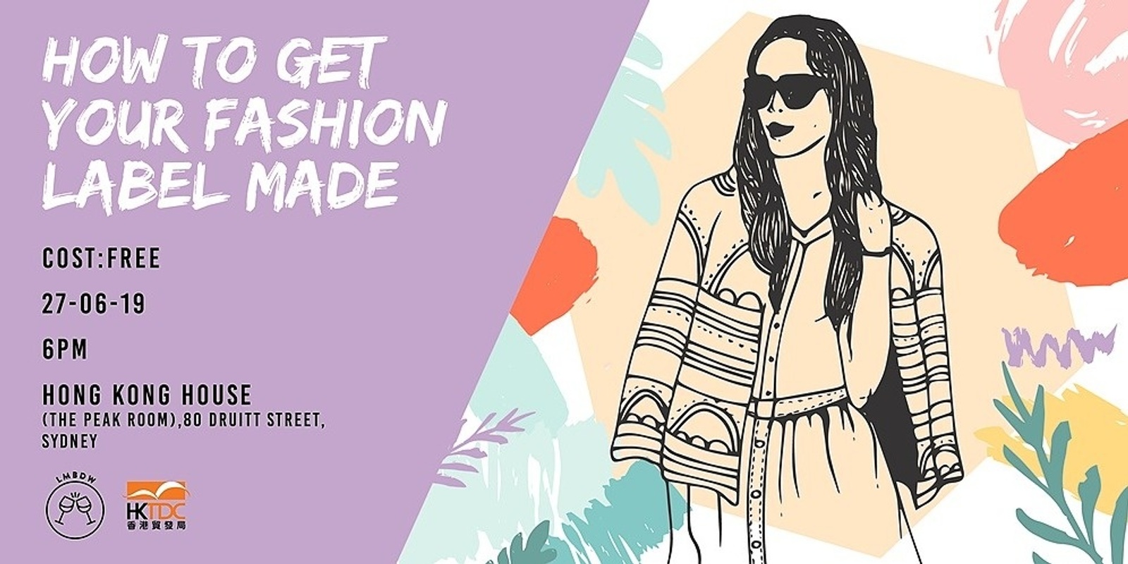 Banner image for LMBDW Sydney x HKTDC | How to get your Fashion Label Made