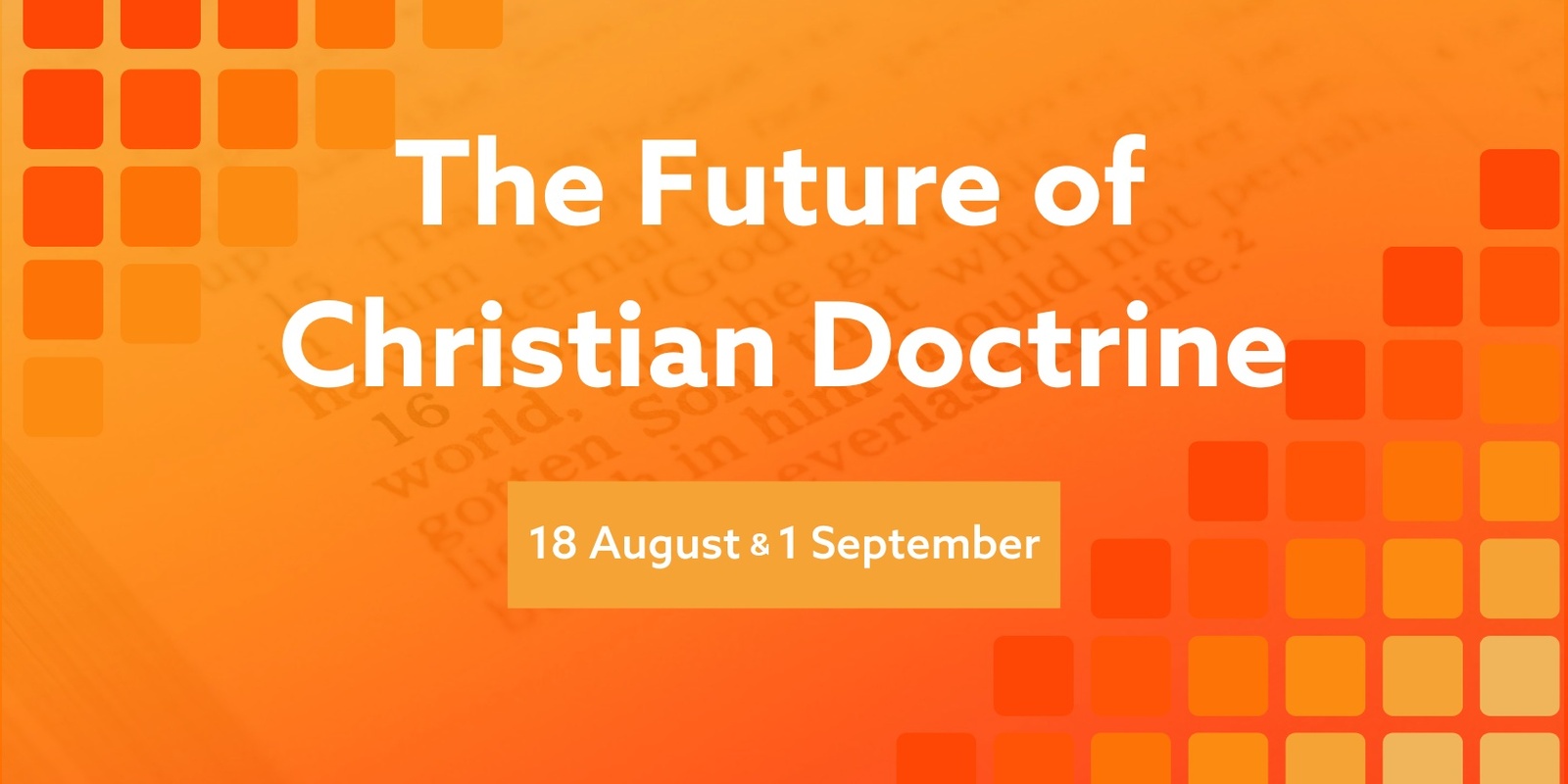 Banner image for The Future of Christian Doctrine