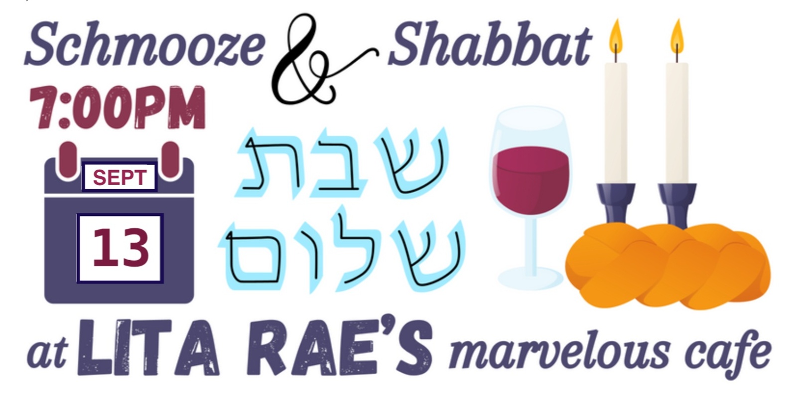 Banner image for Shabbat at Lita Rae Cafe!