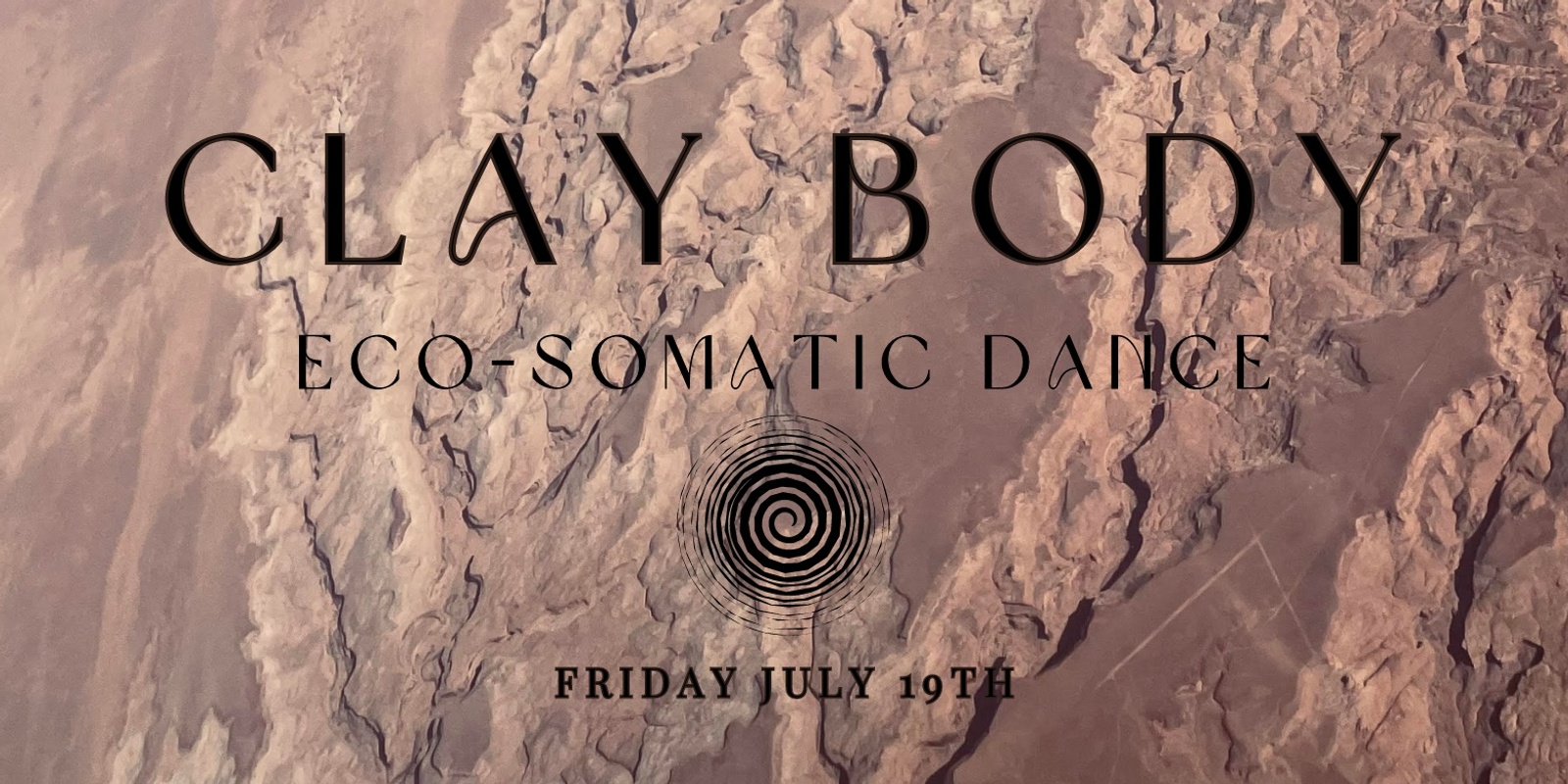 Banner image for CLAY BODY // Eco-Somatic Dance