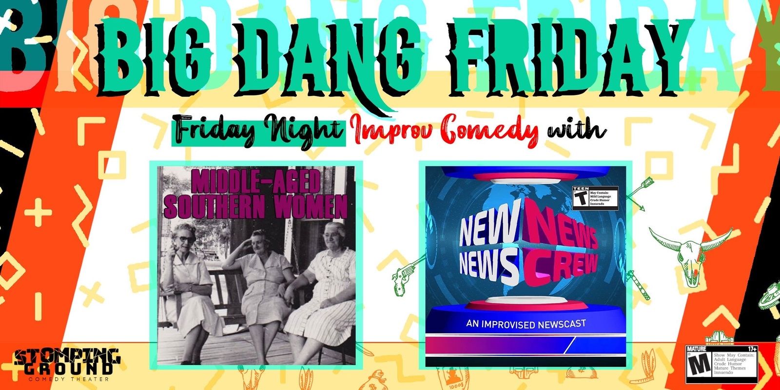 Banner image for Big Dang Friday featuring Middle-Aged Southern Women & New News News Crew