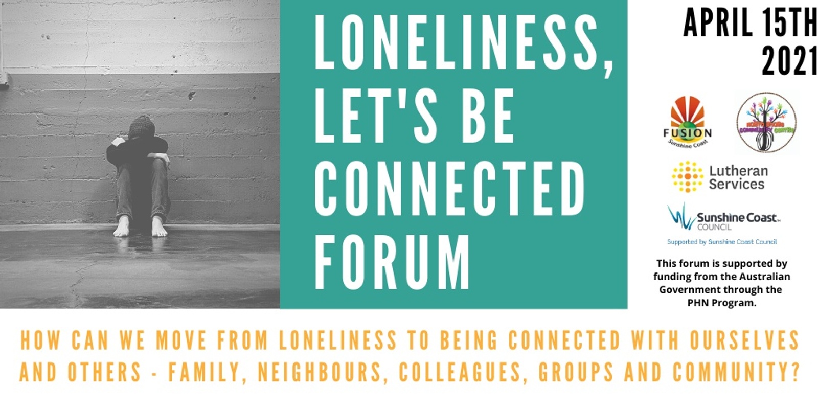Banner image for Loneliness - Let's be Connected Forum