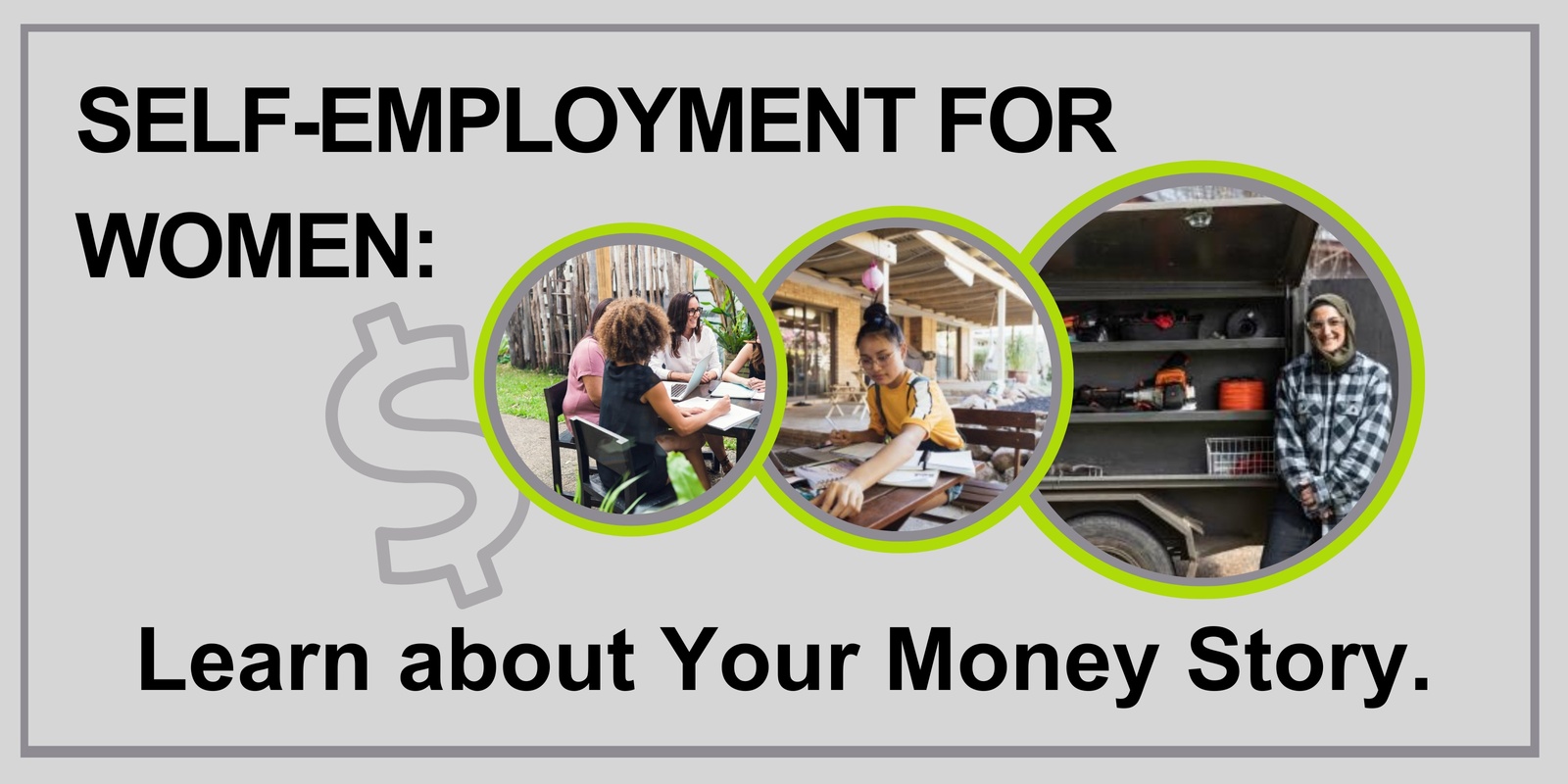 Banner image for Self-Employment for Women: Learn about Your Money Story