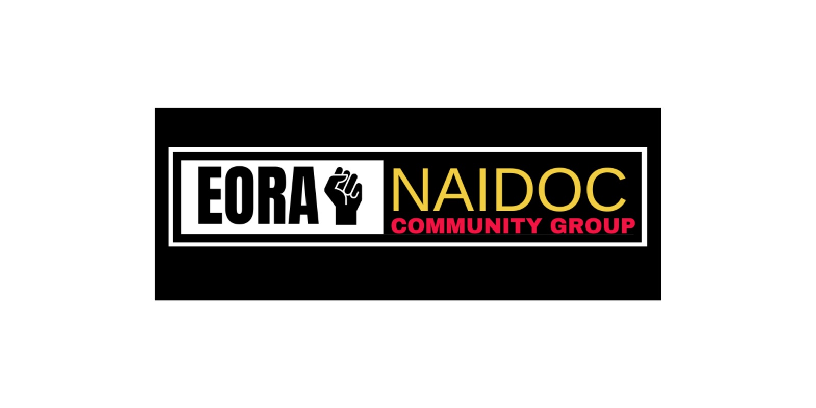 Banner image for Eora NAIDOC Family Fun Day - Table Bookings and Stall Bookings