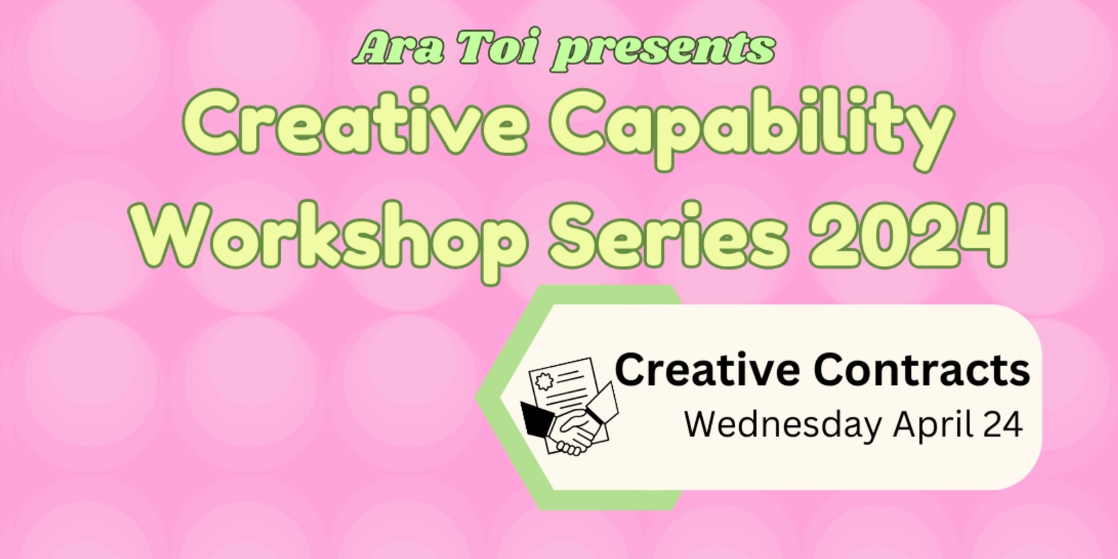 Banner image for Capability Workshop 4: Creative Contracts - The Basics.