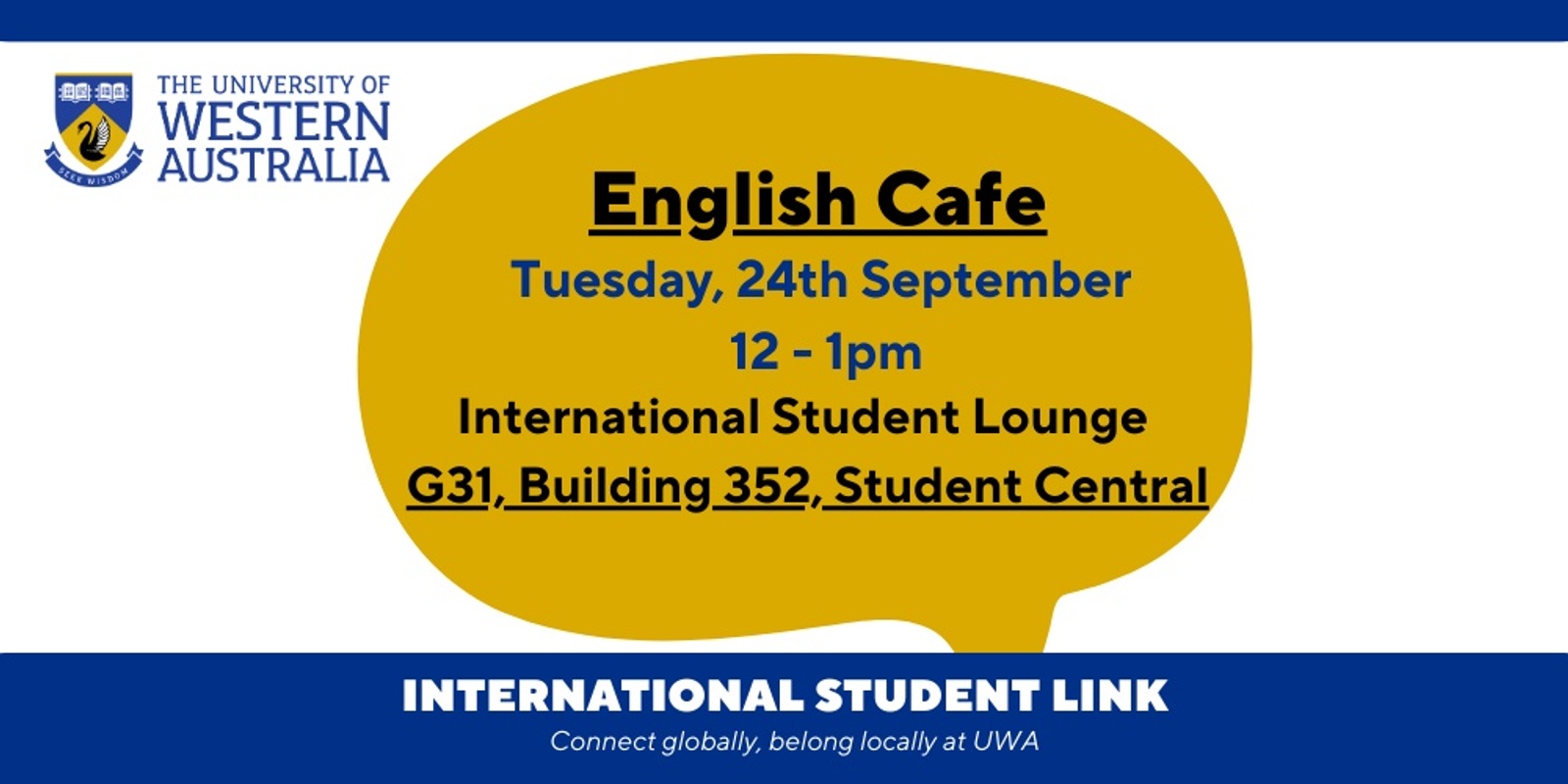 Banner image for International Student Link; English Cafe Session 7