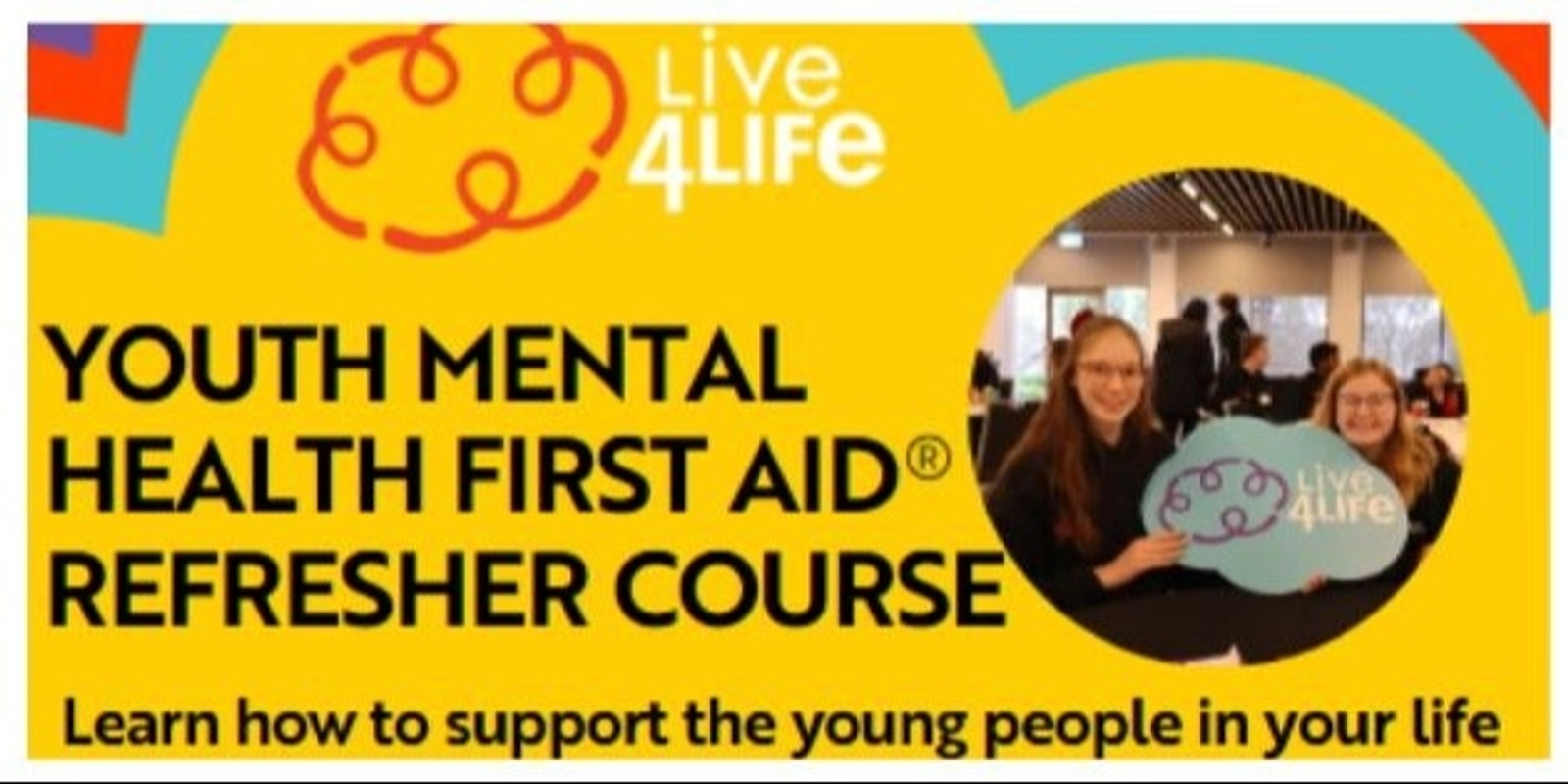 Banner image for Live4Life Baw Baw - Youth Mental Health First Aid Refresher Course September