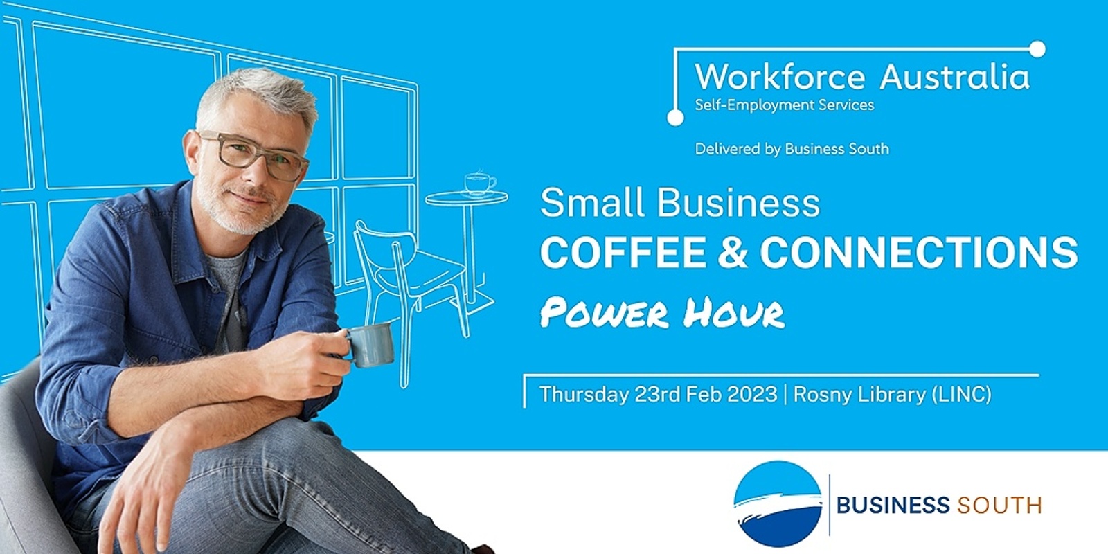 Banner image for Small Business Coffee & Connections Power Hour - Rosny