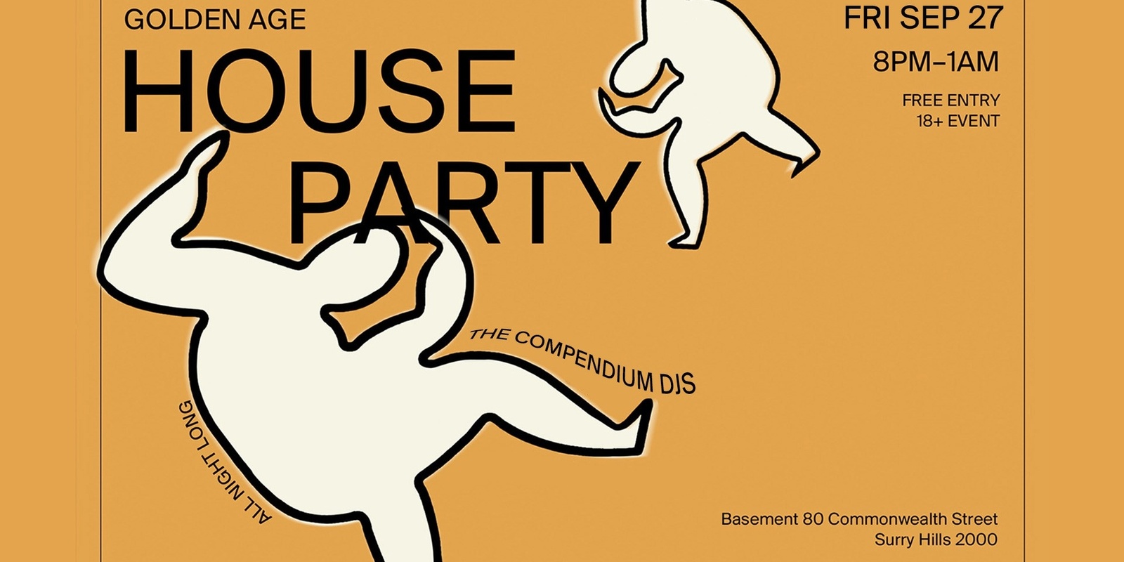 Banner image for GOLDEN AGE HOUSE PARTY: THE COMPENDIUM DJS